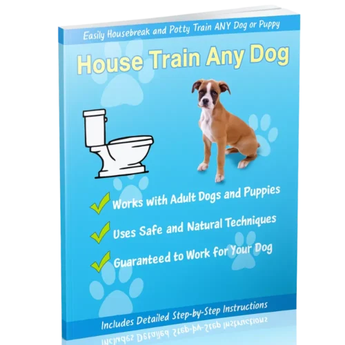 House Train Any Dog – The 7-Day Fast-Track Potty Training System for Puppies & Adults
